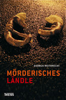 Mörderisches Ländle